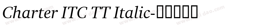 Charter ITC TT Italic字体转换